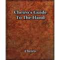 Cheiro's Guide To The Hand