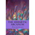 The Hermetic Arcanum