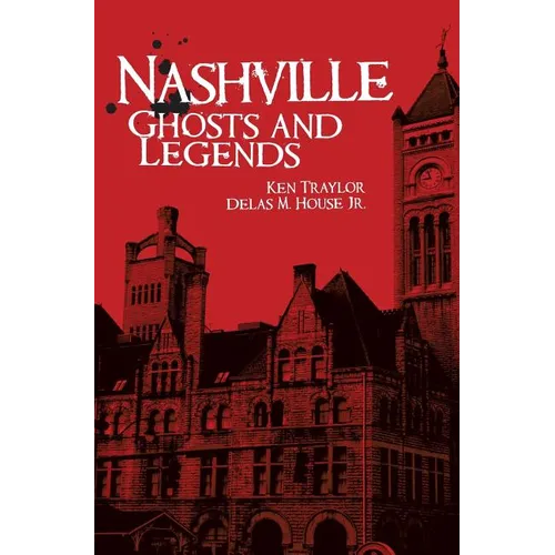Nashville Ghosts and Legends