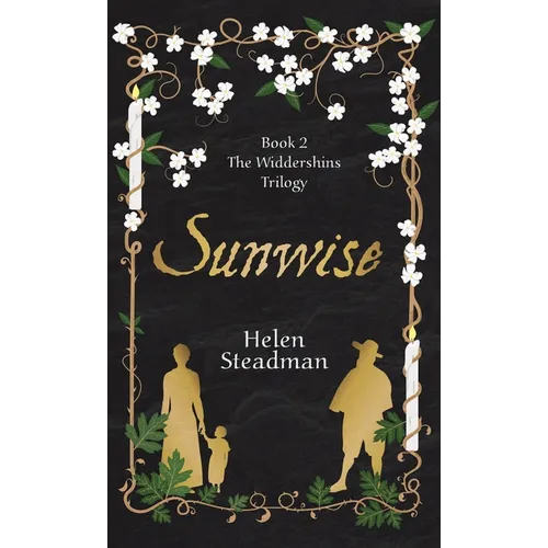 Sunwise: Newcastle witch trials historical fiction