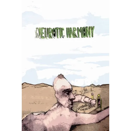 Neurotic Harmony