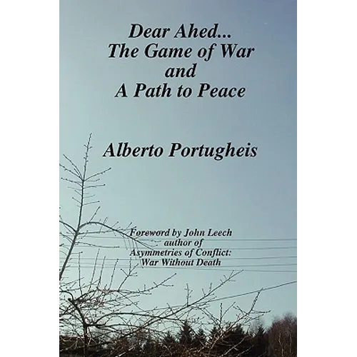 Dear Ahed... The Game of War and A Path to Peace