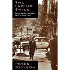The Fading Smile: Poets in Boston, 1995-1960, from Robert Frost to Robert Lowell to Sylvia Plath - Paperback