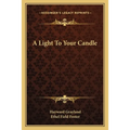 A Light To Your Candle