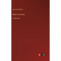 Maitre Cornelius: in large print