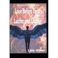 Love Before Time: Lucifer and Gabriel's Story