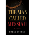The Man Called Messiah