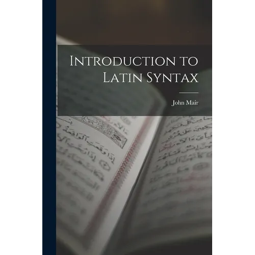 Introduction to Latin Syntax