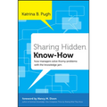 Sharing Hidden Know-How