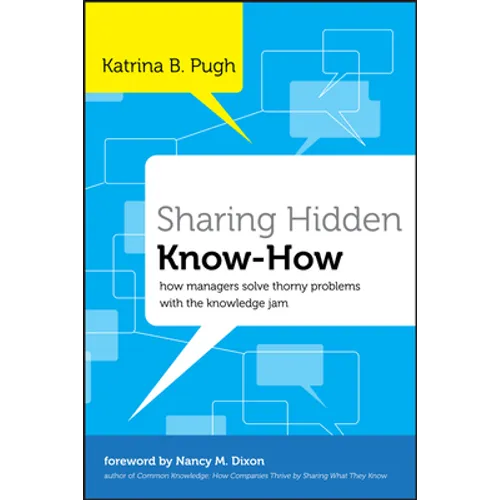 Sharing Hidden Know-How