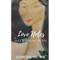 Love Notes: Daily Wisdom for the Soul