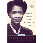 Open Wide the Freedom Gates: A Memoir - Paperback