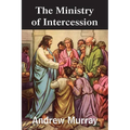 The Ministry of Intercession