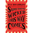 Something Wicked This Way Comes