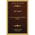 The Nandi: Their Language And Folklore (1909)