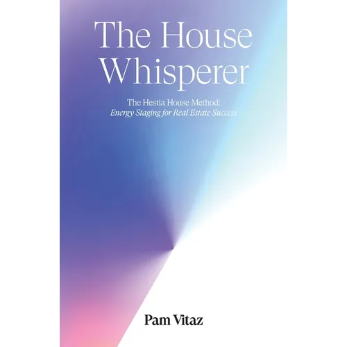 The House Whisperer