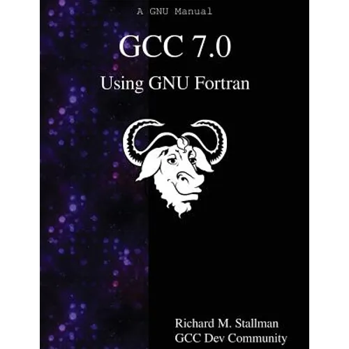 GCC 7.0 Using GNU Fortran