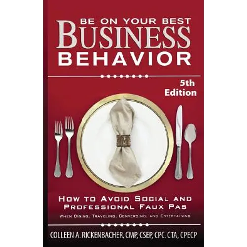 Be on Your Best Business Behavior