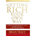 Getting Rich Your Own Way: Achieve All Your Financial Goals Faster Than You Ever Thought Possible