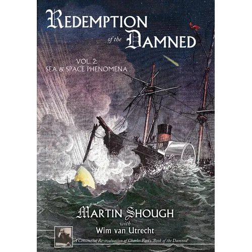Redemption of the Damned, Vol.2: Sea and Space Phenomena