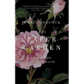 The Paper Garden: An Artist Begins Her Life's Work at 72