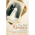 Pen-Pal Romance: The Story of Love over Letters During World War Ii