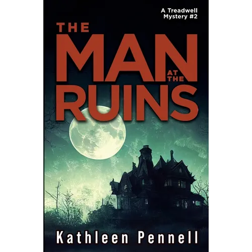 The Man at the Ruins