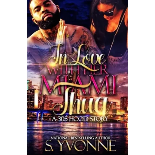 In Love With Her Miami Thug