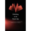 Publishing in the Digital Age