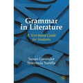 Grammar in Literature: A Text-Based Guide for Students