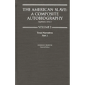The American Slave: Texas Narratives Part 1, Supp. Ser. 2. Vol. 2