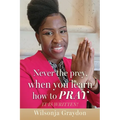 Never the prey, when you learn how to pray: It Is Written!