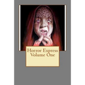 Horror Express Volume One