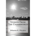 Stories From The Underworld