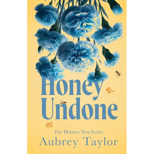 Honey Undone