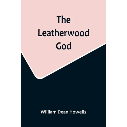 The Leatherwood God