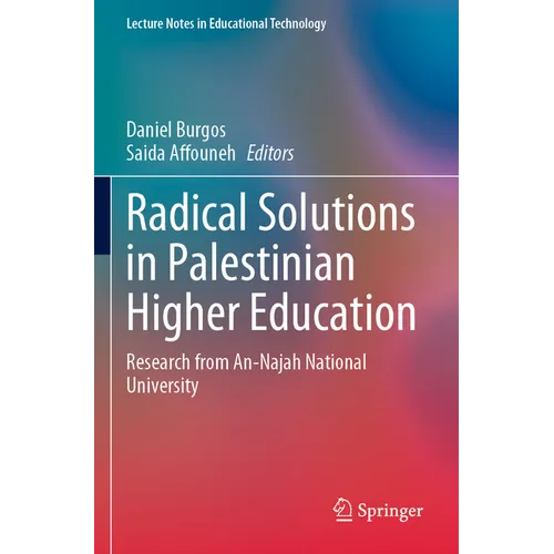 Radical Solutions in Palestinian Higher Education: Research from An-Najah National University