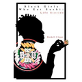 Black Girls Who Eat Sushi: Life Stories