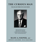 The Curious Man: The Life and Works of Dr. Hans Nieper - Hardcover
