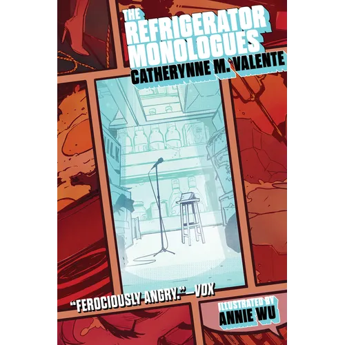 The Refrigerator Monologues