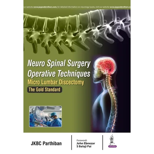 Neuro Spinal Surgery Operative Techniques Micro Lumbar Discectomy the Gold Standard