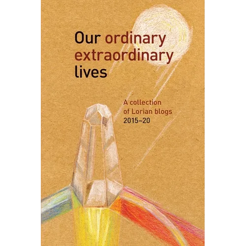 Our Ordinary Extraordinary Lives