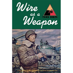 Wire as a Weapon