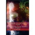 The Magickal Moment of Now: The Inner Mind of the Advanced Magician