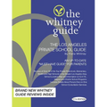 The Whitney Guide: The Los Angeles Private School 11th Edition