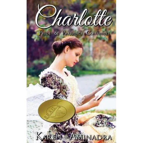 Charlotte: Pride & Prejudice Continues