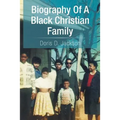 Biography of a Black Christian Family