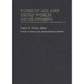 Foreign Aid and Third World Development