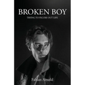 Broken Boy: Trying to figure out life