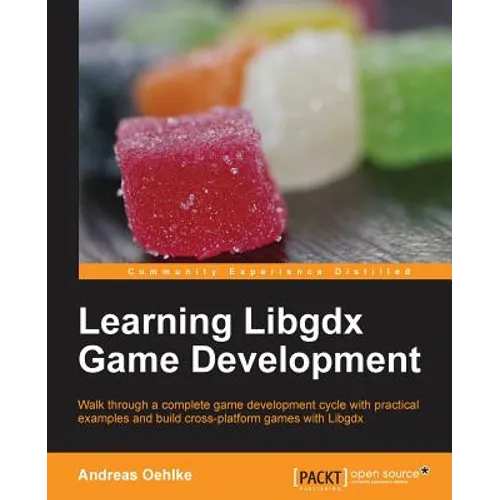 Learning Libgdx Game Development